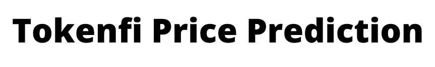 TokenFi Price Prediction