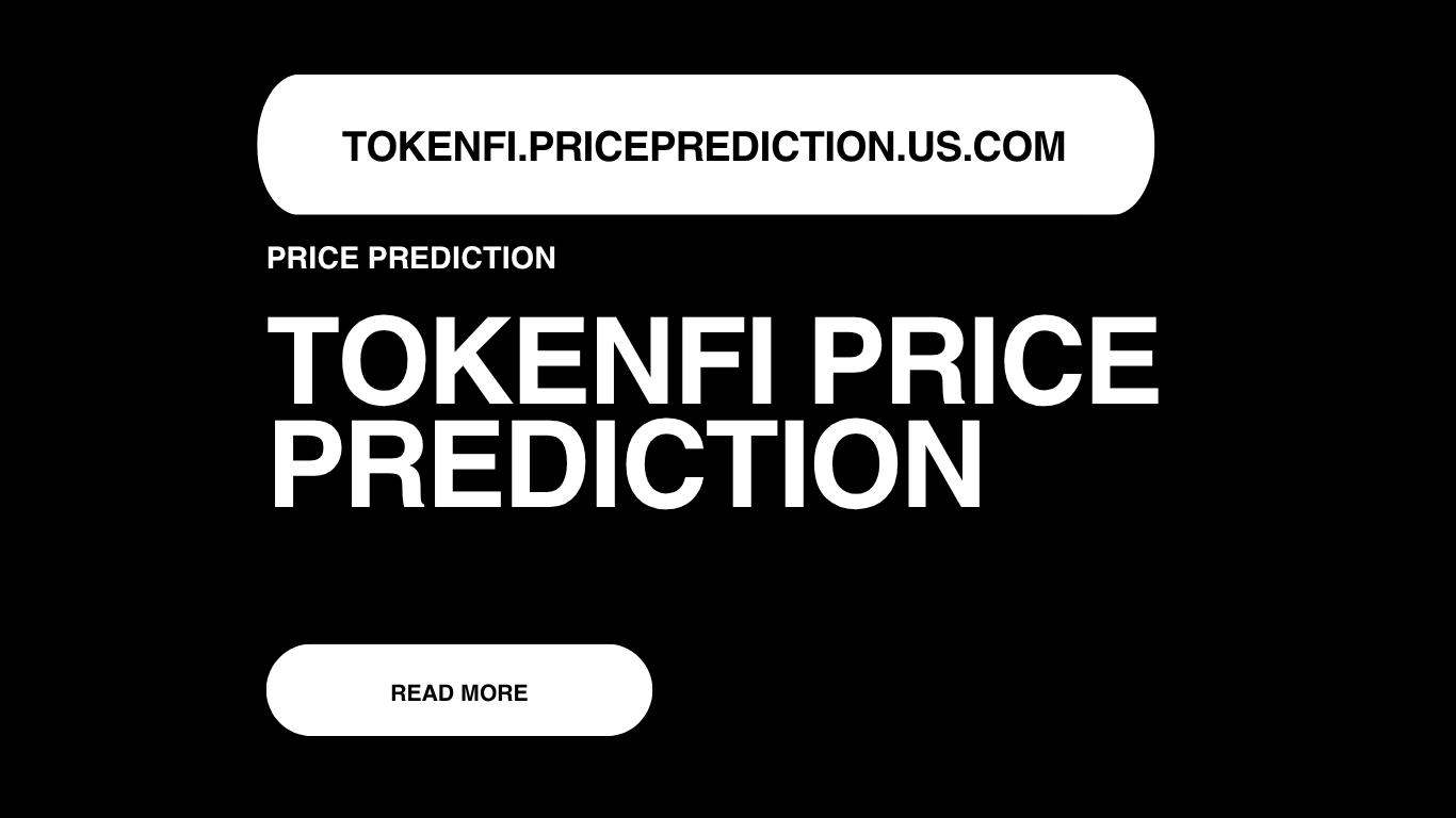 TokenFi Price Prediction | TokenFi Forecast 2025, 2030, 2040